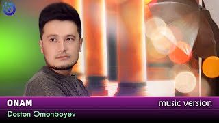 Doston Omonboyev - Onam