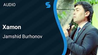 Jamshid Burhonov - Hamon