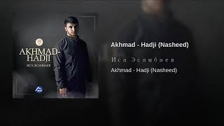 Akhmad - Hadji (Nasheed)