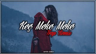 kec meke meke remix - mp3